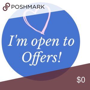 Open to listen to all offers